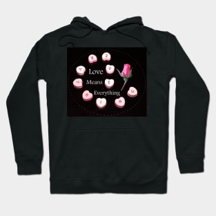 Love Means Everything Hoodie